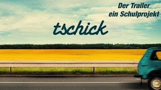 TSCHICK Trailer amp Featurette deutsch  Cinema Playground Trailer [upl. by Dewey199]