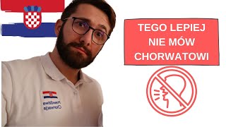 Fałszywi przyjaciele w języku chorwackim  na co uważać [upl. by Sidnala144]