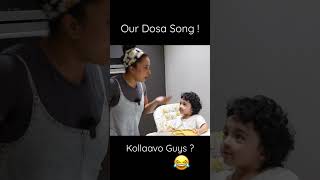 Our Dosa Song 😋 shorts pearlemaaney  nilasrinish [upl. by Marianne]