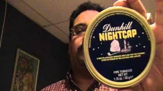 Tobacco Review  Dunhill Nightcap [upl. by Elkcim]