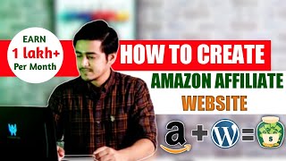 How to Create Amazon Affiliate Marketing Website in WordPress  Amazon Affiliate Store Kaise Banaye [upl. by Anivlem]