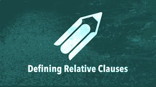 Defining Relative Clauses [upl. by Emili]