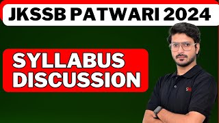 JKSSB PATWARI SYLLABUS DISCUSSION2024 EXAMS [upl. by Tnomal583]