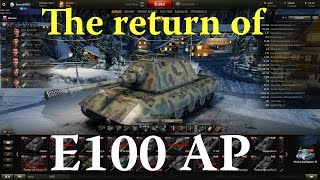 World of Tanks  Return of E100 AP [upl. by Claribel]