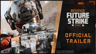 Battlefield 2042  Future Strike – TimeLimited Event Trailer [upl. by Ode]