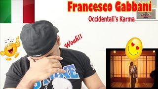 FRNACESCO GABBANI  Occidentalis Karma  ITALIAN MV REACTION  Aalu fries [upl. by Burrell]