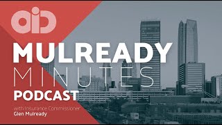 Mulready Minutes Podcast Ep 32 Strengthen Oklahoma Homes Act [upl. by Amado]