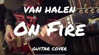 VAN HALEN “On Fire” guitar cover with WAMPLER PEDALS Pinnacle Standard [upl. by Akiner541]