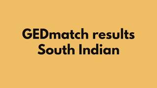 GEDmatch Results South Asian [upl. by Centonze]