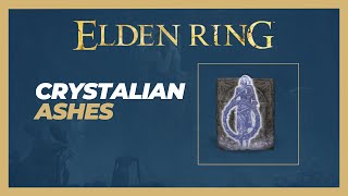 How to Get Crystalian Ashes Location  Elden Ring [upl. by Nov]