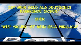 🇩🇪 💥 Die deutsche Einlagensicherung  die unbequeme Wahrheit Banken Geld Einlagensicherheit [upl. by Leehar]