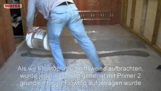 WATCO Flowtop  Selbstverlaufender Fließmörtel [upl. by Etana258]