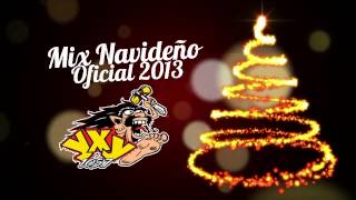 Mix Navideño Oficial 2013  YXY 1057  System ID [upl. by Miahc14]