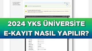 2024 YKS ÜNİVERSİTE EKAYIT NASIL YAPILIR  1921 AĞUSTOS [upl. by Chauncey831]