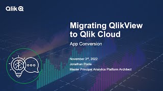 STT  Migrating QlikView to Qlik Cloud [upl. by Eseilenna733]