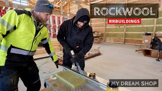 My Dream Shop Ep37 Installing Rockwool ComfortBoard 80 with Greg [upl. by Eerak]