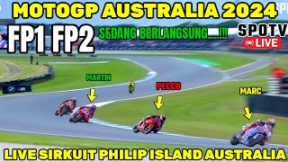 LIVE HARI INI🔴FP1 FP2 MOTOGP AUSTRALIA 2024BERITA MOTOGP HARI INIMOTOGP HARI INIMARQUEZ [upl. by Intirb397]