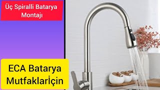 Üclü Spiralli Mutfak Evye Batarya Musluk Montajı Nasıl YapılırECA Batarya Evye BataryasıBatarya [upl. by Eceined946]