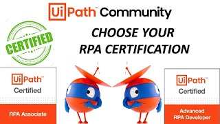 How to choose UiPath RPA Certification for your career Which Certification is best choice for you [upl. by Eniotna351]