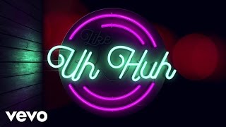 Julia Michaels  Uh Huh Lyric Video [upl. by Idelle]