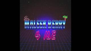 Maleek Berry  4 Me Official Audio [upl. by Atnes]