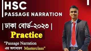 HSC  Passage Narration Dhaka Board  2023  ঢাকা বোর্ড  ২০২৩  MrHSC English [upl. by Eenaffit]