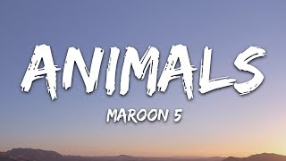 Maroon 5  Animals Lyrics [upl. by Devan]