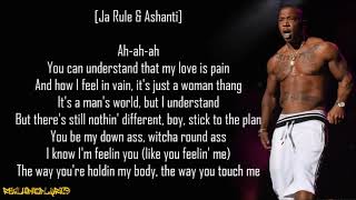 Ja Rule  Mesmerize ft Ashanti Lyrics [upl. by Beitch333]