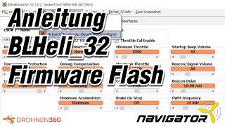 Anleitung BLHeli32 ESC Firmware Flash BLHeliSuite32 BLHeli32 Deutsch [upl. by Tersina]