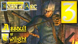 Lets Play Wars amp Warrior Joan of Arc  Mission 3 Assault at Twilight  Invading English Camps [upl. by Aker]