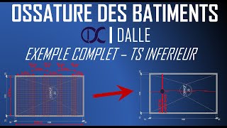 Ossature des Bâtiments  Dalles  Exemple complet et représentation sur plan [upl. by Dalury]