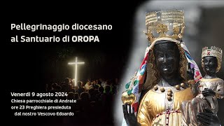 Pellegrinaggio diocesano al Santuario di OROPA 2024  Partenza da Andrate [upl. by Yc]