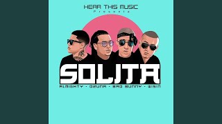 Ozuna DJ Luian Mambo Kingz  Solita Audio ft Bad Bunny Wisin Almighty [upl. by Shelia]