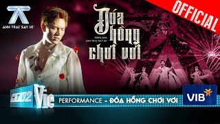 ĐOÁ HỒNG CHƠI VƠI  Anh Tú trở lại với sở trường ballad cực da diết  Anh Trai Say Hi Performance [upl. by Odell]