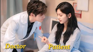 Handsome doctor fall in love patient girl Drama Recaps korean drama Chinese Drama kdrama [upl. by Grof]