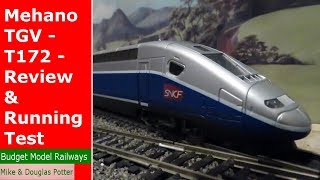 Mehano TGV  T172  Review amp Running Test [upl. by Robena]