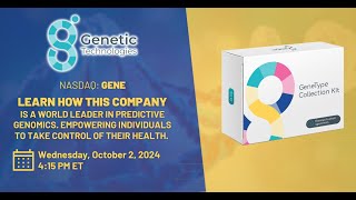 Genetic Technologies Ltd NASDAQ GENE Investor Webinar  Oct 02 2024 [upl. by Nomled]