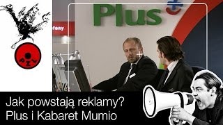 Jak powstają reklamy Plus i Kabaret Mumio [upl. by Glavin503]