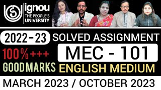 MEC 101 SOLVED ASSIGNMENTS 202223  MEC 101 SOLVED ASSIGNMENT 202223 ENGLISH  MEC 101 2023 [upl. by Nnairrehs]