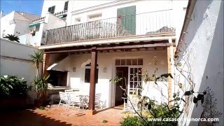 Menorca Casa menorquina con patio en Mahón  Menorquin style townhouse with patio in Mahon [upl. by Ybok]