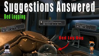 Suggestions Answered Bed Logging Bug in Star Citizen [upl. by Adnaluy]