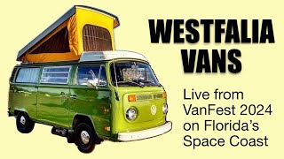 Live at VANFEST 2024 Original WESTFALIA VANS on Florida’s Space Coast [upl. by Fortunio]