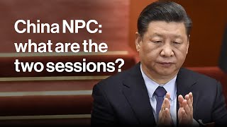 China National Peoples Congress What Are the Two Sessions [upl. by Annwahs]