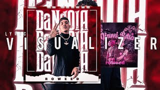 Roweed x Dandola video lirics Album miami Rosa [upl. by Hausmann442]