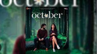 October full movie ll Varun Dhawan ll new superhit movie ll movie october varundhawan emotional [upl. by Farrica407]