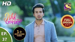 Ishk Par Zor Nahi  Ep 37  Full Episode  04th May 2021 [upl. by Elicul]