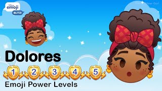 DOLORES Power Level 1 to 5  Encanto  Disney Emoji Blitz  v60 [upl. by Dahij808]