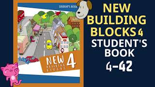 New Building Blocks 4 Students Book 442 [upl. by Ydor]