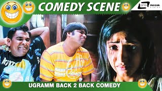 ರಾಗಿ ಮುದ್ದೆ ಬರುತ್ತೆ ನಿದ್ದೆ  Ugram  Mithra  Girish Shivanna  Back To Back Comedy Scene [upl. by Thurmann]