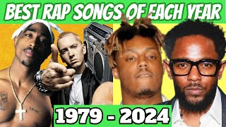 Best Rap Songs Of Each Year 1979  2024 [upl. by Ynelram]